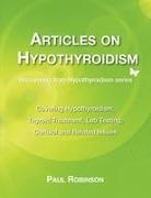 Paul Robinson - Articles on hypothyroidism