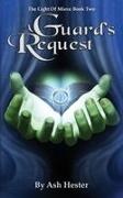 Ash Hester, Amy Wilson - A Guard's Request