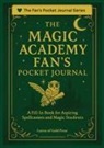 C. Egan, Leaves of Gold Press - The Magic Academy Fan's Pocket Journal