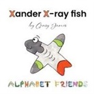 Gensy James - Xander X-ray Fish