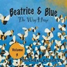 Michell Clagett - Beatrice & Blue