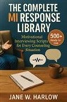 Jane W. Harlow - The Complete MI Response Library