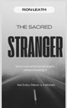 Ron Leath - The Sacred Stranger