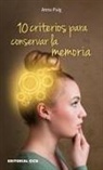 Anna Puig Alemán - 10 criterios para conservar la memoria