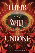 R J Valldeperas, R.J. Valldeperas - Their Will Undone