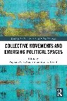 Angharad Closs Stephens, Tazzioli Martina - Collective Movements and Emerging Political Spaces