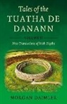 Daimler Morgan - Tales of the Tuatha De Danann, Volume 2