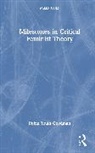 Robin Truth Goodman, Robin Truth (Florida State University Goodman - Milestones in Critical Feminist Theory