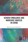 Quanbao Jiang, Li Shuzhuo - Gender Imbalance and Marriage Squeeze in China