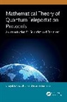 Binayak S. Choudhury, Binayak S. Samanta Choudhury, Soumen Samanta - Mathematical Theory of Quantum Teleportation Protocols