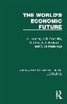 J. B. Condliffe, S. de Madariaga, E. F. Heckscher, A. Loveday, B. Ohlin - The World's Economic Future