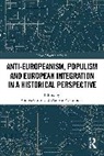 Andrea (Sapienza University of Rome Guiso, Andrea Guiso, Pasquinucci Daniele - Anti Europeanism, Populism and European Integration in a Historical
