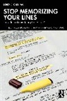 Loren E. Chadima - Stop Memorizing Your Lines