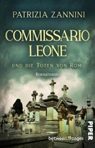 Patrizia Zannini - Commissario Leone und die Toten von Rom