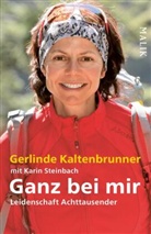 Gerlinde Kaltenbrunner - Ganz bei mir