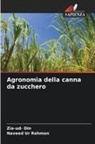 Zia-ud Din, Zia-ud- Din, Naveed Ur Rehman - Agronomia della canna da zucchero