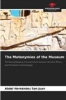 Abdel Hernández San Juan - The Metonymies of the Museum