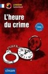 Ilse Arnauld des Lions, Clara Boyd, Al Gaulon, Aleth Gaulon, Virginie Pironin - L’heure du crime