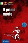 Tiziana Stillo, Valerio Vial - Il primo morto