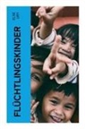 Else Ury - Flüchtlingskinder