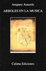 Amparo Amorós - Árboles en la música