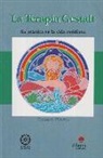 Georges Pierret - La terapia Gestalt : su práctica en la vida cotidiana