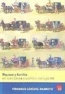 Germán Rueda Hernanz, Fernando . . . [et al. Sánchez Marroyo, Germán Rueda Arribas - Riqueza y familia en la nobleza española del siglo XIX