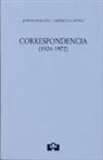 Jorge Guillén, Manuel J. (Ed) Villalba - Jorge Guillén-Américo Castro : correspondencia, 1924-1972