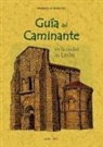 Mariano D. Berrueta - Guía del caminante en la ciudad de León