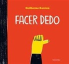 Xosé Ballesteros, Guilherme Karsten - Facer dedo