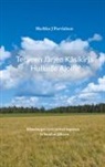 Markku J Parviainen - Terveen järjen käsikirja hulluille ajoille