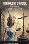 G. D'Anne Hancock - The Criminalization of Addiction