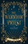 C. J. Archer - The Warrior Priest