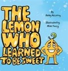 Ashley McCaffrey, Mike Young - The Lemon Who Learned To Be Sweet