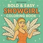 Revive Coloring Books - Bold & Easy Showgirl Coloring Book