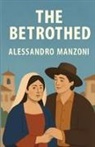 Alessandro Manzoni - The Betrothed(Illustrated)