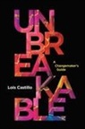 Lois Castillo - UNBREAKABLE
