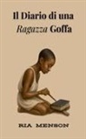 Ria Menson - Il Diario di una Ragazza Goffa