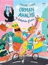 Johanna Lumme - Orman Ahalisi Bahcenin Gizemi