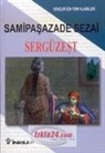 Samipasazade Sezai - Sergüzest