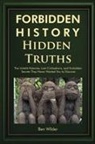 Ben Wilder - Forbidden History Hidden Truths