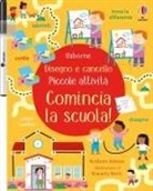 Kirsteen Robson, Manuela Berti - Comincia la scuola!