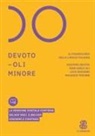 Giacomo Devoto, Gian Carlo Oli, Luca Serianni, Maurizio Trifone - Devoto-Oli minore. Il vocabolario della lingua italiana