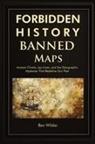 Ben Wilder - Forbidden History Banned Maps