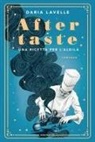 Daria Lavelle - Aftertaste. Una ricetta per l'aldilà