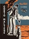 Hugo Pratt - Corto Maltese. Le celtiche