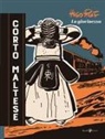 Hugo Pratt - Corto Maltese. La giovinezza