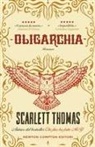 Scarlett Thomas - Oligarchia