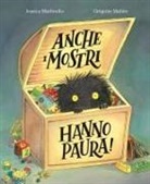 Jessica Martinello, Grégoire Mabire - Anche i mostri hanno paura!