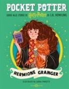J. K. Rowling, Laura Proietti - Hermione Granger. Pocket Potter